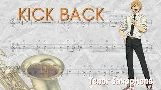 Chainsaw Man Opening –  KICK BACK (Tenor Saxophone)