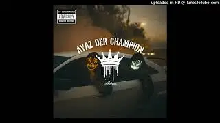 Adam77 - Ayaz Der Champion (Official Audio)