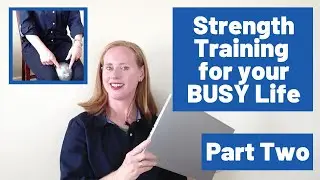 Strength Training Exercises for Home or Work