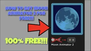How to get the new Moon Animator for FREE!! (fix outdated Moon Animator)