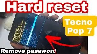 Hard reset tecno pop 7 ( BF7 ) unlock password 2 methods