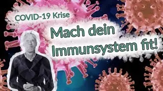 How to strengthen your immune system! The body's own coronavirus defense system