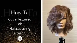 How to cut a Textured Lob Haircut using a razor✂️💇🏻‍♀️@onpointhairacademy