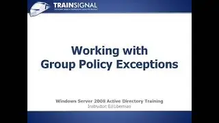 Windows Server Active Directory || Working with Group Policy Exceptions || Lesson12