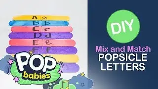 DIY Popsicle Letters | Pop Babies