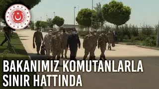 Millî Savunma Bakanı Hulusi Akar, Beraberindeki Komutanlarla Sınır Hattında