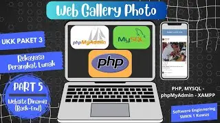UKK PAKET 3  RPL - MENGEMBANGKAN  WEB GALERI FOTO DENGAN  PEMROGRAMAN PHP & JAVASCRIPT - PART 5