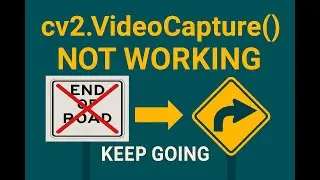 When cv2.VideoCapture() Fails on Android — OpenCV Still Works! | Kivy + p4a Explained
