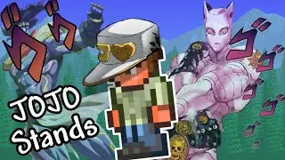 Terraria, But I Can Use JOJO Stands...