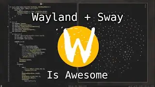 I switched to Wayland (and you should too)