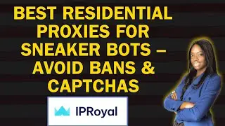 Best Residential Proxies For Sneaker Bots – Avoid Bans & CAPTCHAs