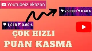 Youtube izle kazan Çok Hızlı Puan Kasma Taktiği YOUTUBE ABONE KAS