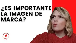 La IMPORTANCIA de la IMAGEN de MARCA PERSONAL