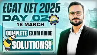 UET ECAT 2025 18th March Papers MCQs I UET ECAT 2025 Papers I UET Admission 2025 I ECAT 2025 PAPER