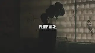 Dark NF Type Beat - PENNYWISE