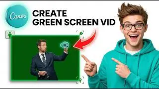 How to Make a Green Screen Video in Canva [2026] [Easiest Way]