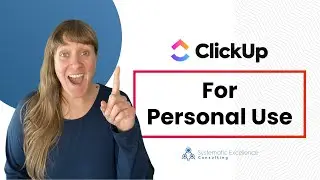 ClickUp for Personal Use