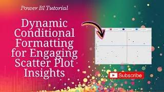 Upgrade your scatter plot in Power BI | Dynamic conditional format 