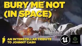 Bury Me Not (in Space) - an interstellar Tribute to Johnny Cash (Made with iClone and Unreal Engine)