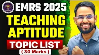 EMRS VACANCY 2025 I SYALLABUS I TEACHING APTITUDE SYLLABUS I 30 MARKS