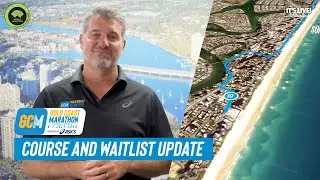 Course & Waitlist Update - 2024 Gold Coast Marathon presented by ASICS