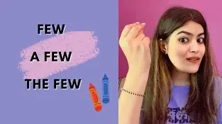 English grammar class | Difference between Few, A few, The few 🤏
