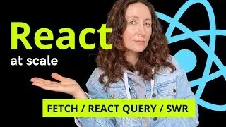 The Ultimate Guide to React Server State: fetch vs React Query vs SWR