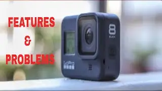 GoPro Hero 8 Features & Problems ||  A detailed review ||  A perfect action camera ?