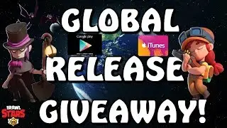 BRAWL STARS GLOBAL RELEASE GIVEAWAY! Celebrating Global Release!