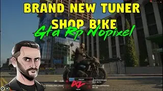 New Bike at Tuner Shop ad | GTA RP | NOPIXEL 3.0
