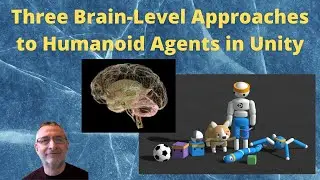 Three Brain-Level Approaches to Humanoid Agents in Unity