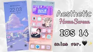 How to have an Aesthetic Homescreen with IOS 14 [Anime edition] 🍬🌸