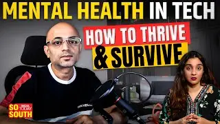 Mental Wellbeing in Tech Companies: Expert Shares Tips on How to Deal with Burnout at Work | SoSouth