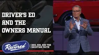 Driver's Ed and the Owners Manual | Rev. Adam Hamilton | Church of the Resurrection
