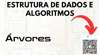Aula 14 - Árvores Binarias II