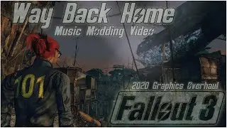 Fallout 3 - 2020 Graphics Overhaul