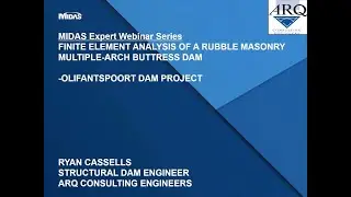 Case Study: FE Analysis of RMC Multiple-Arch Buttress Dam
