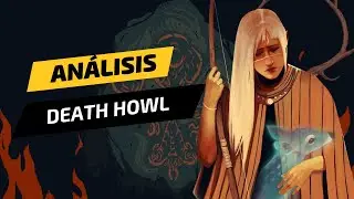Is Death Howl worth it? Spanish Review