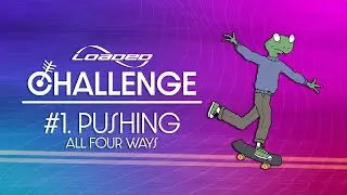 Challenge 1: Pushing | Loaded Challenge Series: Foundations