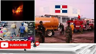 ÚLTIMA HORA! Los Haitianos QUEMAN Dajabon entero mira cómo como quemaron