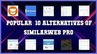 SimilarWeb Pro | Best 16 Alternatives of SimilarWeb Pro