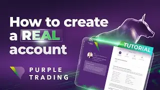 Purple Trading guide 2024: How to open a LIVE account