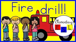 Fire Drill Rules Social Story (with Visuals for ELLs)