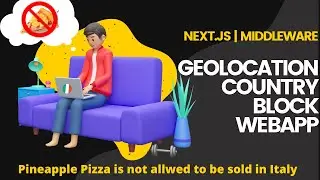 Next.js v12 - Building a Geolocation Country Block App w/ Vercel Edge Function