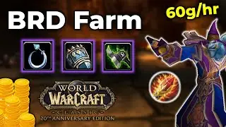 Blackrock Depths Mage Gold Farm - WoW Classic