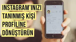 Instagram Hesabı Nasıl Kişisel Blog (Tanınmış Kişi) Profili Yapılır?