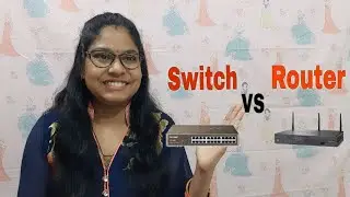 Difference between Switch & Router