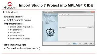 Getting Started with AVR® in MPLAB® X IDE | Importing a Studio 7 Project into MPLAB® X IDE