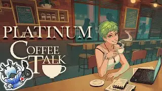 Coffee Talk - Platinum and Achievements guide