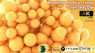 TYFLOW Tutorial-Morphing Particles shape | 3ds Max Tutorial | 4K | After effects | Create with Divay